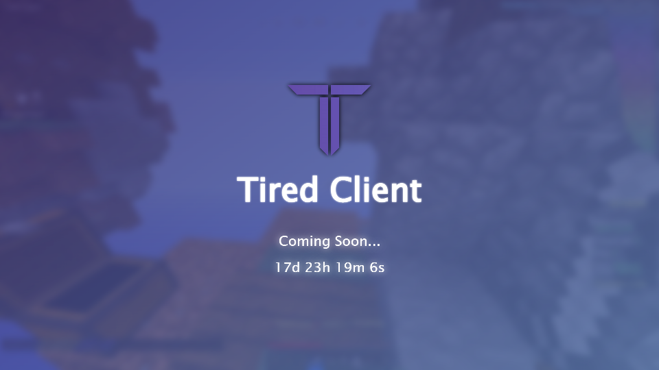 Tired Client